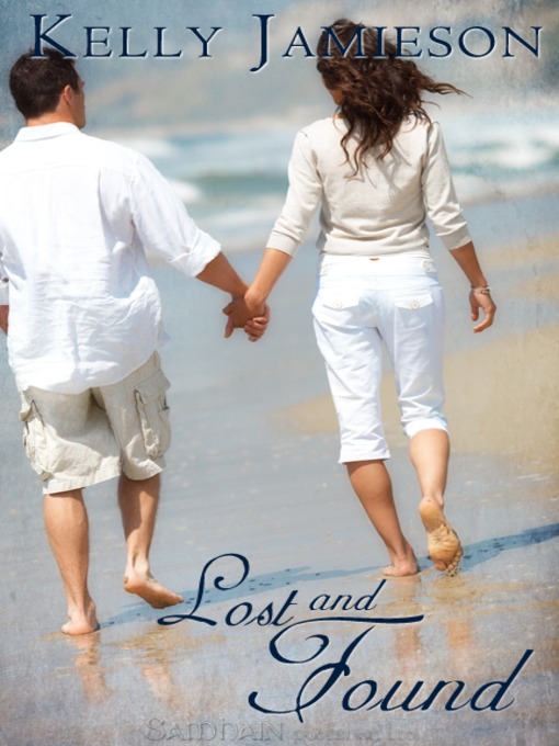 Title details for Lost and Found by Kelly Jamieson - Available